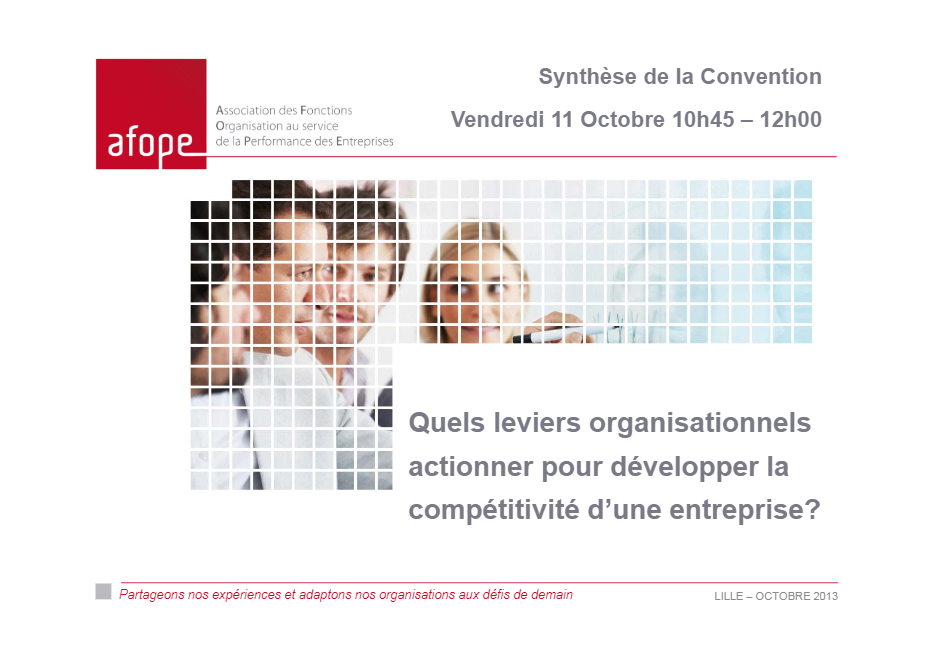 Lire la suite à propos de l’article Convention 2013 : L’organisation comme atout pour la compétitivité des entreprises